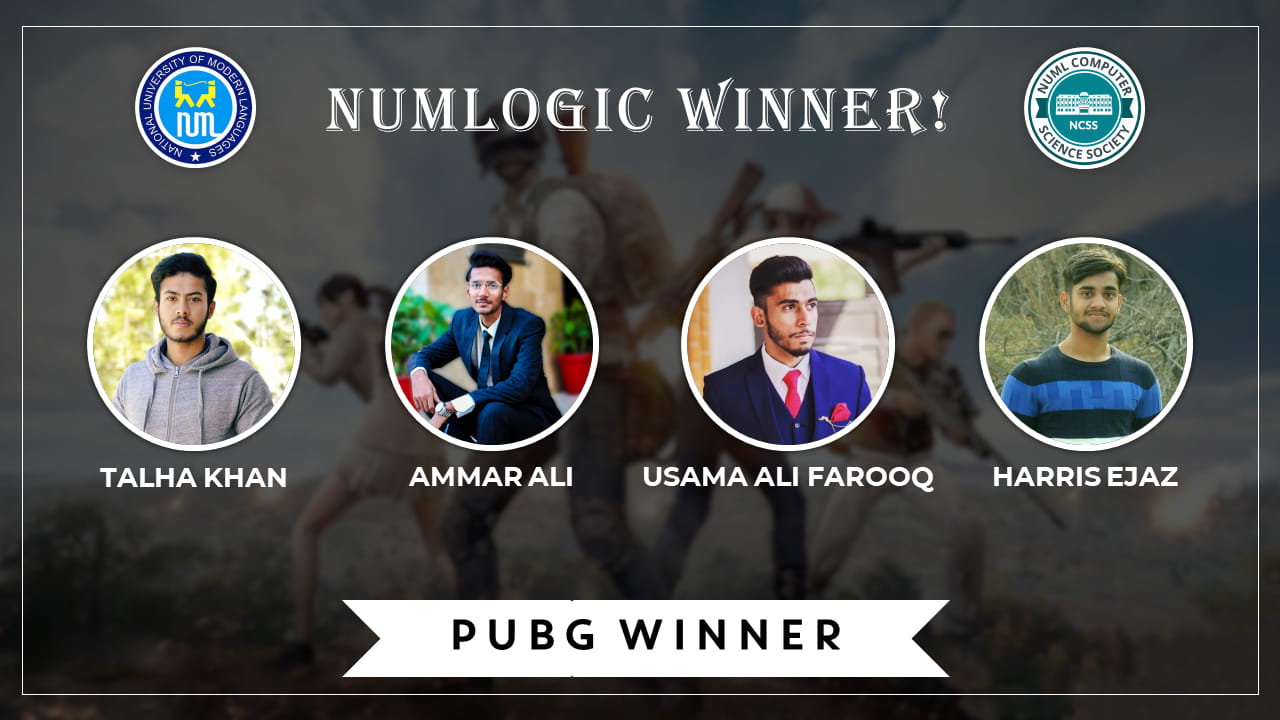 Winner of 'PUBG' for NUMLogic 2019.