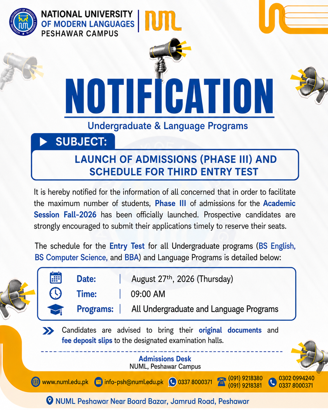 LAUNCH OF ADMISSIONS (PHASE III) AND SCHEDULE FOR THIRD ENTRY TEST